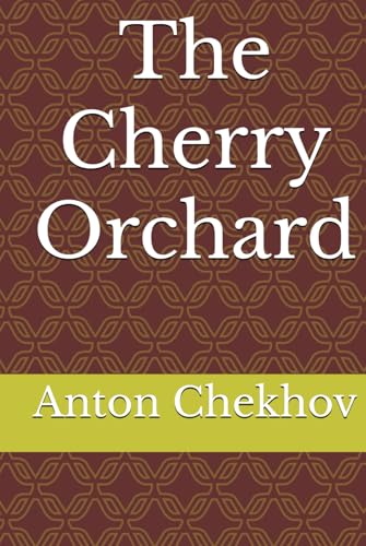 The Cherry Orchard