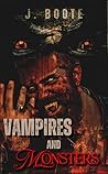 Vampires and Mons...
