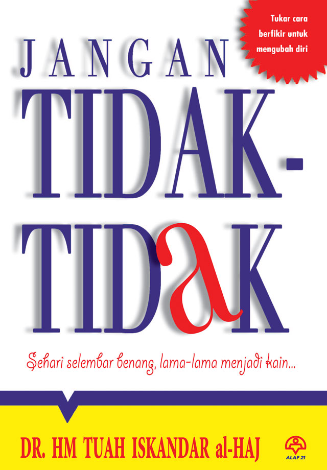 Jangan Tidak-Tidak