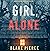 Girl, Alone (Ella Dark FBI Suspense Thriller #1)