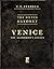 The Silver Bayonet: Venice:...