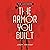 The Armor You Built