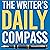 The Writer's Daily Compass:...