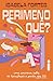 Perimenoquê?: Uma conversa sobre os hormônios a partir dos 40 (Portuguese Edition)