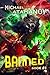 Banned (Book 4): A LitRPG A...