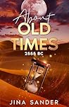 About old times by Jina Sander