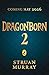 Dragonborn: The Twilight Child: The brand new fantasy adventure in the New York Times bestselling series