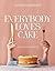 Everybody Loves Cake by Alisha Henderson