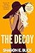 The Decoy: Murder the Attor...
