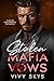 Stolen Mafia Vows (Ruthless Billionaire Mafia Kings)