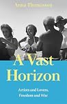 A Vast Horizon: A...