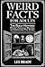 Weird Facts for Adults: Thi...