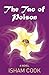 The Tao of Poison