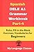 Spanish DELE A1 Grammar Workbook Part-4 by My Language Classes