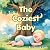 The Coziest Baby by Chelsea Cook