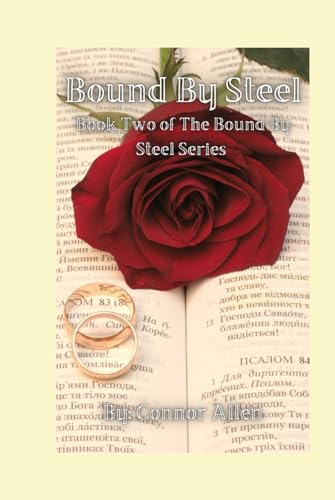 Bound By Steel Part 1 (Alternate Cover): Book 2 of The Bound By Steel Series