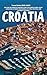 Croatia Travel Guide 2025–2...