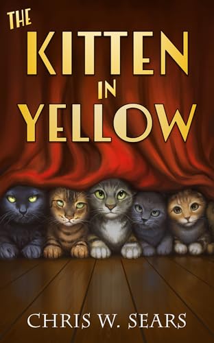 The Kitten In Yellow (Meowthos Book 2)