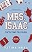 Mrs. Isaac: Cinta yang Tak Biasa