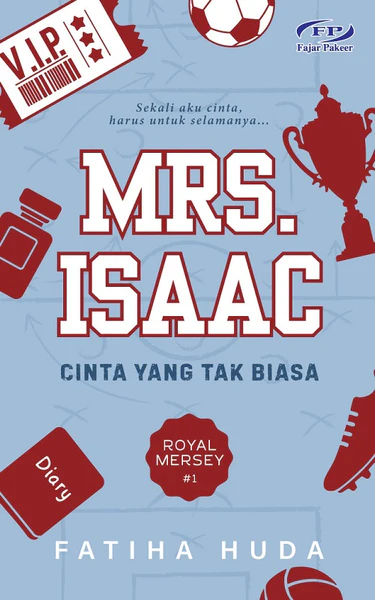 Mrs. Isaac: Cinta yang Tak Biasa (Paperback)