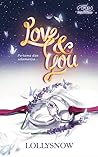 Love & You