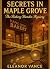 SECRETS IN MAPLE GROVE: THE...