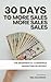 30 Days to More Sales by Neil Solomon