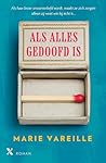 Als alles gedoofd is