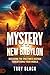 Mystery of the New Babylon:...