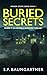 Buried Secrets by S.F. Baumgartner