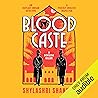 Blood Caste by Shylashri Shankar