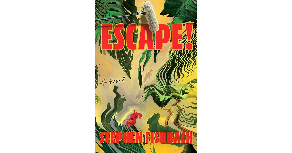 Book giveaway for Escape!: A Novel by Stephen Fishbach Sep 15-Oct 06, 2025