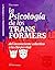 La PSICOLOGIA de los TRANSF...