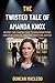 The Twisted Tale of Amanda ...