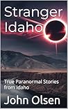 Stranger Idaho: T...