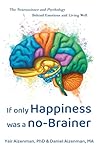 If Only Happiness...