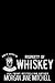 Property of Whiskey