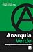 Anarquía verde: Murray Book...