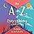 The A to Z of Everything