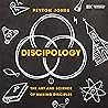 Discipology by Peyton Jones