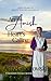 An Amish Heart's Calling: Amish Dreams on Prince Edward Island, Book 6
