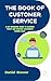 The Book of Customer Servic...