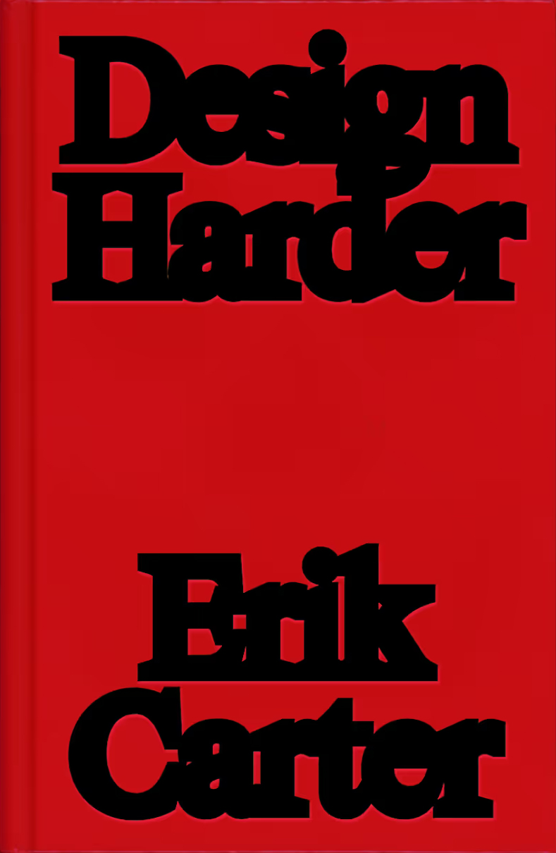 Design Harder