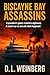 Biscayne Bay Assassins: A p...