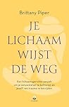 Je lichaam wijst ...