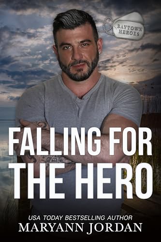 Falling For the Hero (Baytown Heroes, #13)