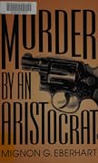 Murder by an Aristocrat