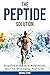 The Peptide Solution: Simpl...