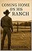 Coming Home On His Ranch by Sam Rosenberg