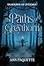 The Paths of Greythorn by Ann Paquette The Paths of Greythorn by Ann Paquette